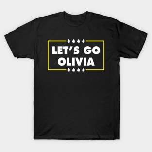 Let's Go Olivia T-Shirt